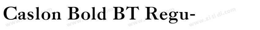 Caslon Bold BT Regu字体转换